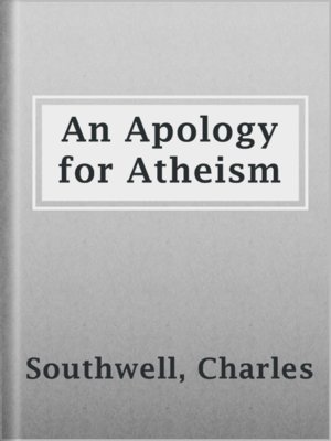cover image of An Apology for Atheism